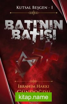 Kutsal Beşgen-Batı’nın Batışı