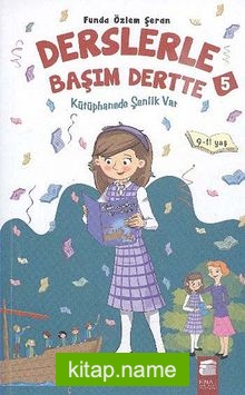 Kütüphanede Şenlik Var / Derslerle Başım Dertte -5