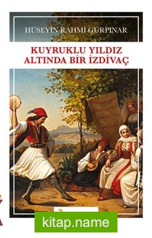 Kuyruklu Yıldız Altında Bir İzdivaç