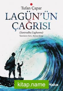 Lagün’ün Çağrısı