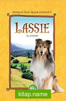 Lassie / Gençler İçin Seçme Eserler -5