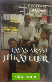 Lavaş Arası Hikayeler