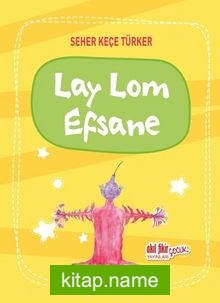 Lay Lom Efsane