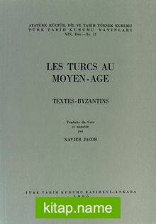 Les Turcs Au Moyen-Age