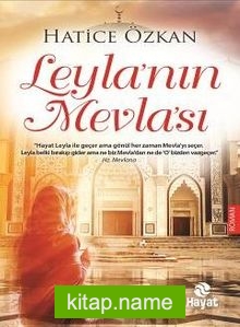 Leyla’nın Mevla’sı