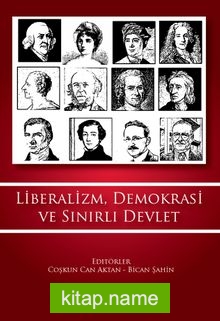 Liberalizm, Demokrasi ve Sınırlı Devlet