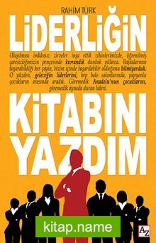 Liderliğin Kitabını Yazdım!