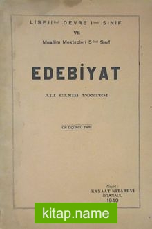 Lise 2. Devre 1. Sınıf ve Muallim Mektepleri 5. Sınıf Edebiyat (4-A-15)