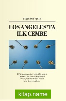 Los Angeles’ta İlk Cemre