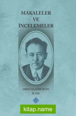 Makaleler ve İncelemeler (I-II Cilt Takım)