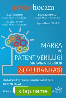 Marka ve Patent Vekilliği Sınavına Hazırlık Soru Bankası