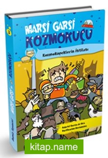 Marsi Garsi ile Kozmokuçu 3 / Kozmoköpeklerin İstilası