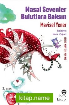 Masal Sevenler Bulutlara Baksın