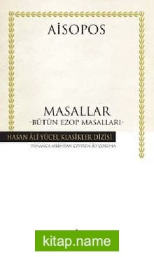 Masallar (Bütün Ezop Masalları) (Karton Kapak)