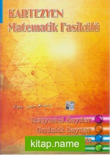 Matematik Fasikülü / Rasyonel Sayılar – Ondalık Sayılar – Oran Orantı