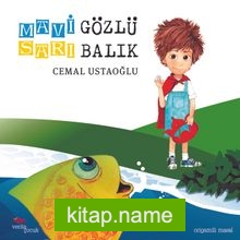 Mavi Gözlü Sarı Balık