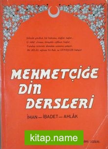 Mehmetçiğe Din Dersleri (1-H-58)  İman-İbadet-Ahlak