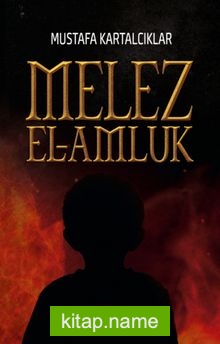 Melez – El-Amluk