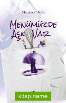 Menümüzde Aşk Var
