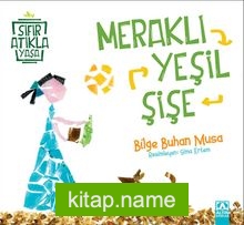 Meraklı Yeşil Şişe