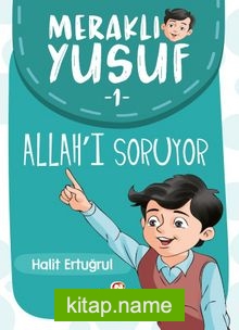 Meraklı Yusuf  Allah’ı Soruyor / Meraklı Yusuf 1