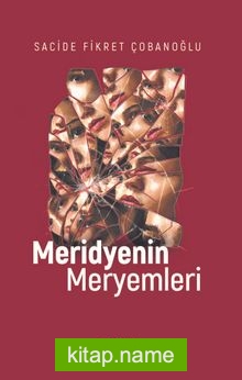 Meridyenin Meryemleri