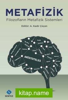 Metafizik Filozofların Metafizik Sistemleri