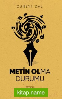 Metin Olma Durumu