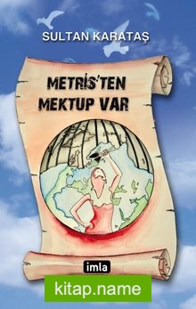 Metris’ten Mektup Var