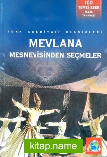 Mevlana Mesnevisinden Seçmeler