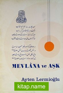 Mevlana ve Aşk (5-D-7)