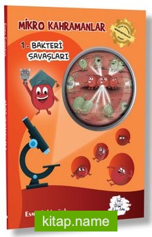 Mikro Kahramanlar 1 / Bakteri Savaşları