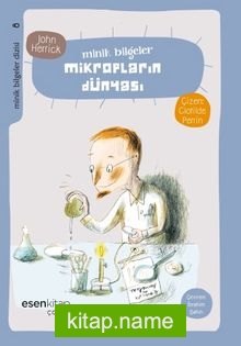 Mikropların Dünyası / Minik Bilgeler Dizisi 8