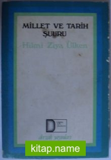 Millet ve Tarih Şuuru Kod: 12-B-20