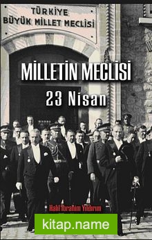 Milletin Meclisi 23 Nisan