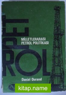 Milletlerarası Petrol Politikası (Kod:6-G-24)