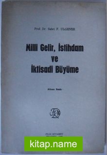 Milli Gelir, İstihdam ve İktisadi Büyüme (Kod:8-C-7)