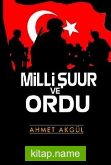 Milli Şuur ve Ordu