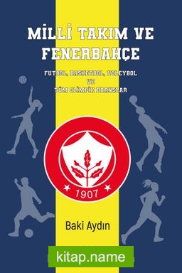 Milli Takım ve Fenerbahçe