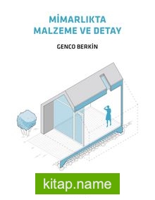 Mimarlıkta Malzeme ve Detay