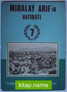 Miralay Arif’in Hatıratı (1-B-74)