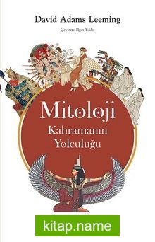 Mitoloji: Kahramanın Yolculuğu