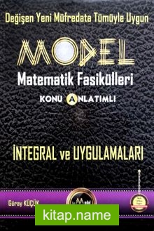 Model Matematik Fasikülleri İntegral ve Uygulamaları Konu Anlatımlı