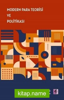 Modern Para Teorisi ve Politikası