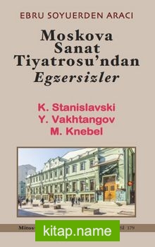 Moskova Sanat Tiyatrosu’ndan Egzersizler