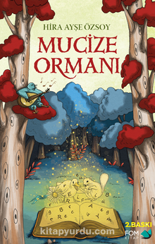 Mucize Ormanı