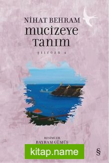 Mucizeye Tanım / Şiirözü 4