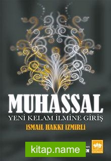 Muhassal Yeni Kelam İlmine Giriş