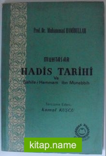 Muhtasar Hadis Tarihi ve Sahife-i Hemmam İbn Münebbih Kod: 12-D-36