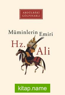 Müminlerin Emiri Hz. Ali